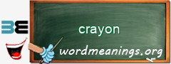 WordMeaning blackboard for crayon